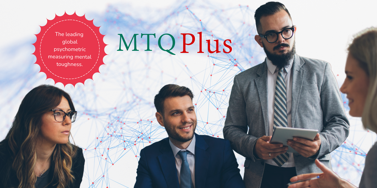 MTQ Plus Mental Toughness Psychometric Assessment